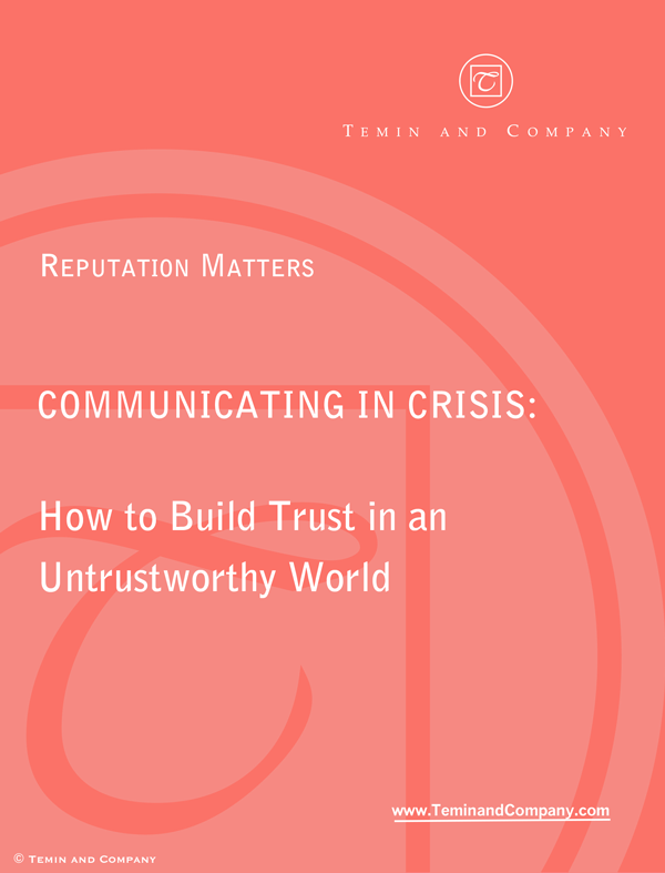 Communicating in Crisis: How to Build Trust in an Untrustworthy World