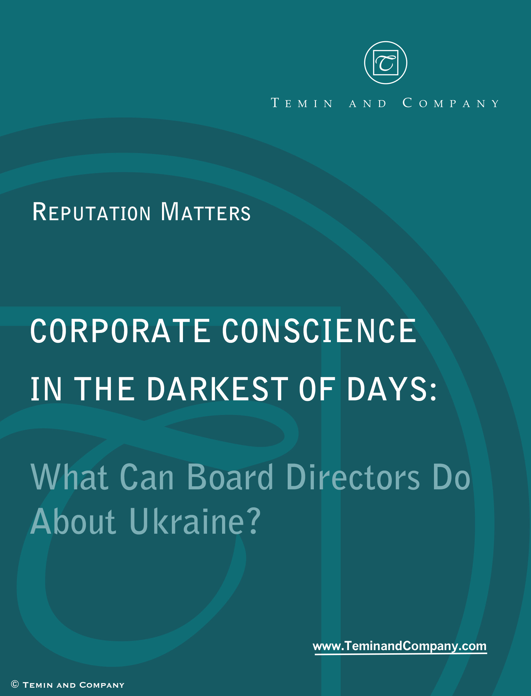 Corporate Conscience In The Darkest Of Days: What Can Board Directors Do About Ukraine?